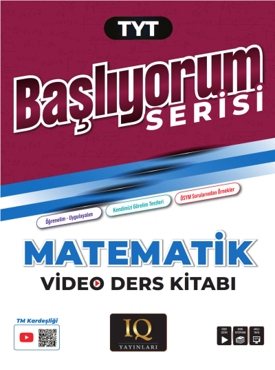 TYT Matematik Soru Bankası - Başlıyorum Serisi IQ Yayınları