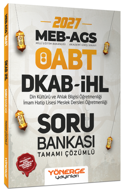 2027 ÖABT MEB-AGS DKAB Din Kültürü ve Ahlak Bilgisi Öğretmenliği Soru Bankası Çözümlü Yönerge Yayınları Vega Efsanesi