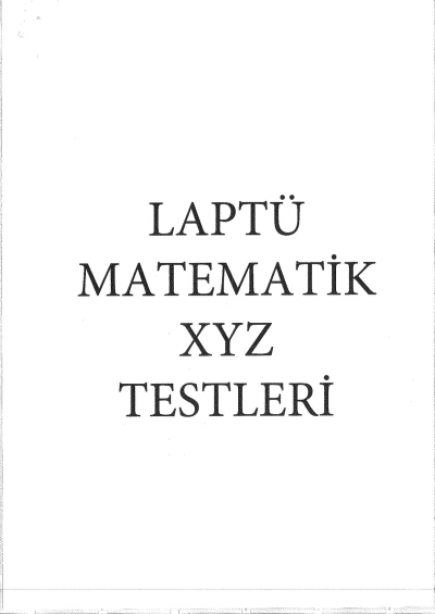 Laptü Matematik XYZ Testleri Vega Efsanesi