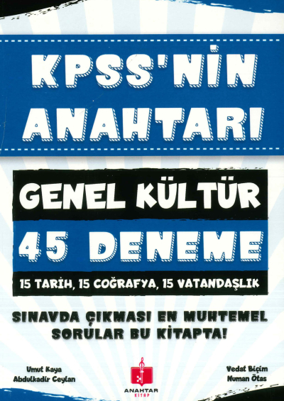 KPSS'NİN ANAHTARI GK 45 DENEME (TARİH-COĞ.-VAT) SINAVDA ÇIKMASI MUHTEMEL SORULAR Vega Efsanesi