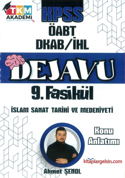 DEJAVU 9. FASİKÜL İSLAM SANAT TARİHİ VE MEDENİYETİ Vega Efsanesi