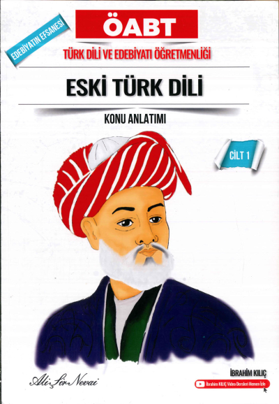 EDEBİYATIN EFSANESİ ESKİ TÜRK DİLİ KONU ANLATIMI CİLT 1