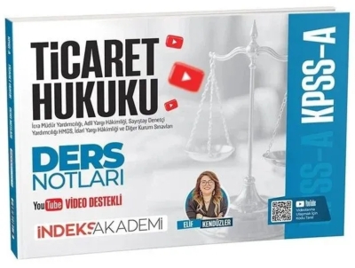 KPSS A Grubu Ticaret Hukuku Video Ders Notları - Elif Kendüzler İndeks Akademi Yayıncılık