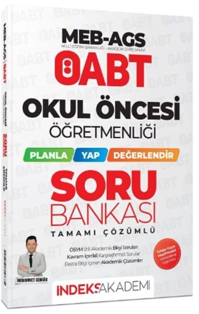 ÖABT MEB-AGS Okul Öncesi Öğretmenliği Planla-Yap-Değerlendir Soru Bankası Çözümlü - Muhammet Güngör İndeks Akademi Yayıncılık Vega Efsanesi