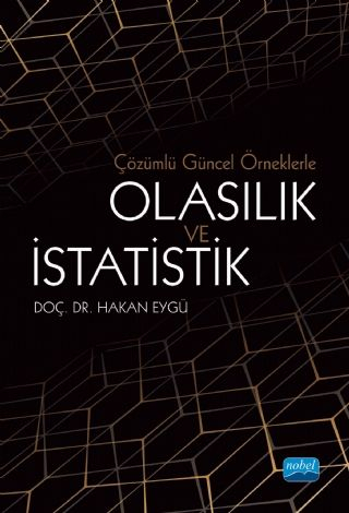 Çözümlü Güncel Örneklerle Olasılık ve İstatistik Nobel Yayınevi Vega Efsanesi