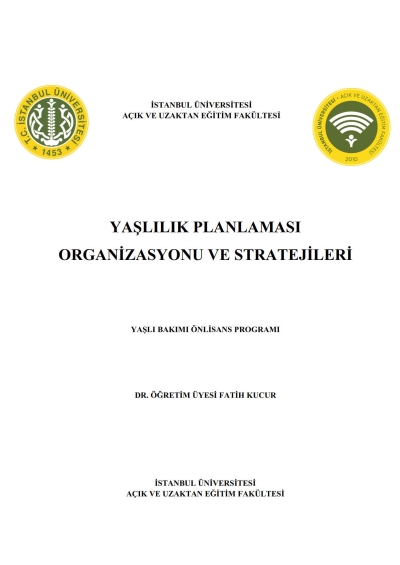 Yaşlılık Planlaması Organizasyonu ve Stratejileri Vega Efsanesi