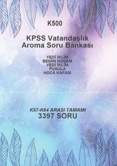 VATANDAŞLIK TAMAMI (K57-K64) --3397 SORU-- (K57-K64 YAYINLARI: YEDİ İKLİM - BENİM HOCAM - YEDİ İKLİM - PUSULA - HOCA KAFASI) Vega Efsanesi