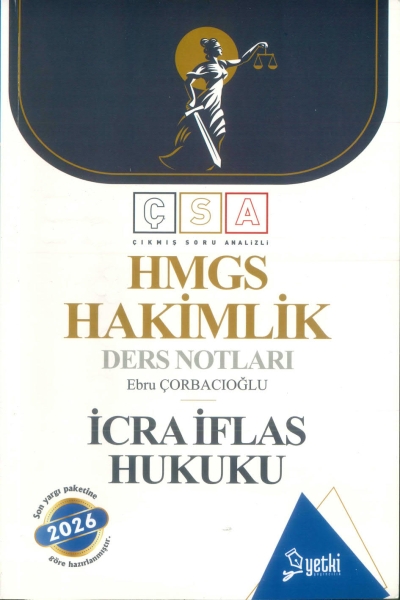 ÇSA İcra İflas Hukuku Hakimlik Ders Notları Yetki Yayınları 2024 Vega Efsanesi