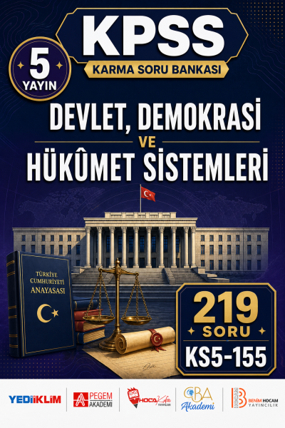Devlet, Demokrasi ve Hükûmet Sistemleri 5 Yayın 219 Soru
