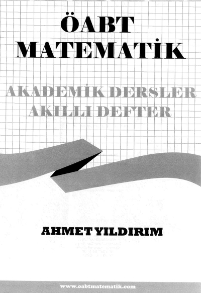 ÖABT MATEMATİK AKADEMİK DERSLER AKILLI DEFTER AHMET YILDIRIM Vega Efsanesi