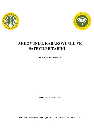 Akkoyunlu Karakoyunlu ve Safeviler Tarihi Vega Efsanesi
