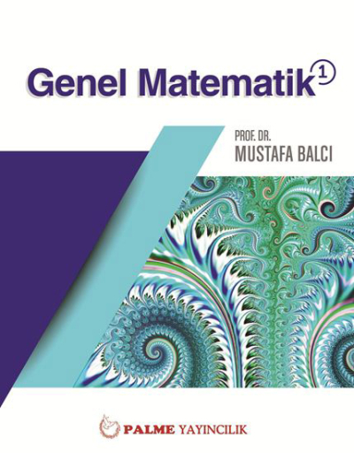 Genel Matematik 1 Mustafa Balcı Palme Yayıncılık Vega Efsanesi