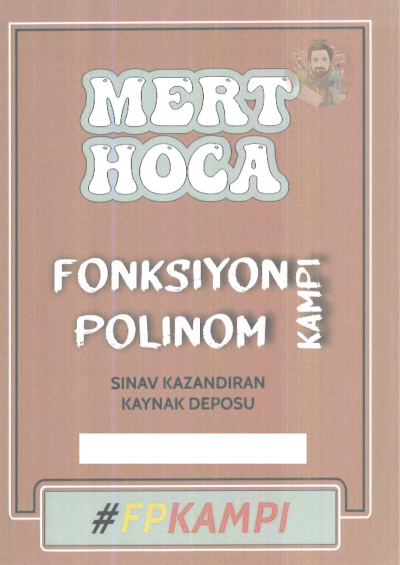 Mert Hoca Fonksiyon Polimon Kampı Vega Efsanesi
