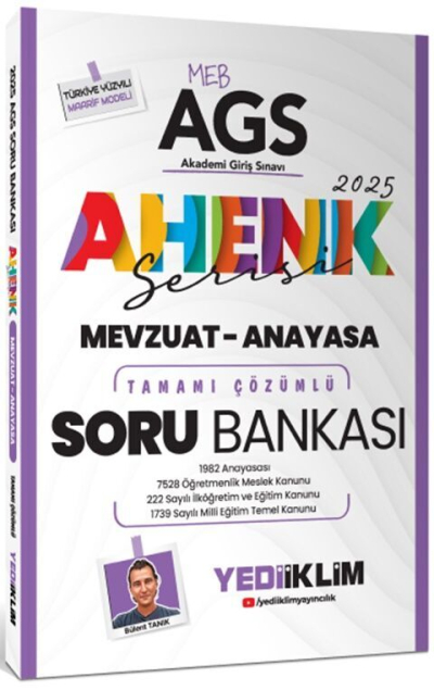 2025 MEB AGS Ahenk Serisi Mevzuat Anayasa Tamamı Çözümlü Soru Bankası Yediiklim Yayınları Vega Efsanesi