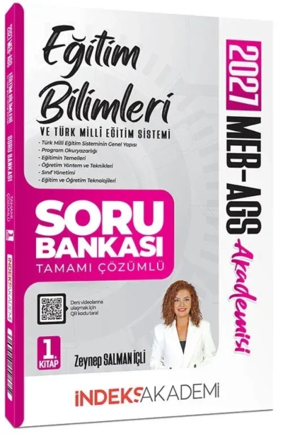 MEB-AGS Akademisi Eğitim Bilimleri ve Türk Milli Eğitim Sistemi Soru Bankası 1. Kitap Çözümlü - Zeynep Salman İçli İndeks Akademi Yayıncılık