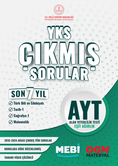 AYT Eşit Ağırlık ( Türk Dili - Tarih - Coğrafya - Mat) Çıkmış Sorular 2018-2024 MEBİ