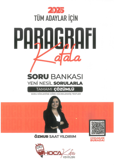 2025 Tüm Adaylar İçin Paragrafı Kafala Soru Bankası Çözümlü Hoca Kafası Yayınları