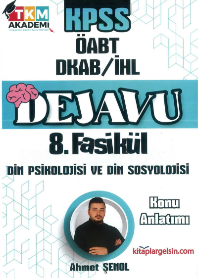 DEJAVU 8. FASİKÜL DİN PSİKOLOJİSİ VE DİN SOSYOLOJİSİ Vega Efsanesi