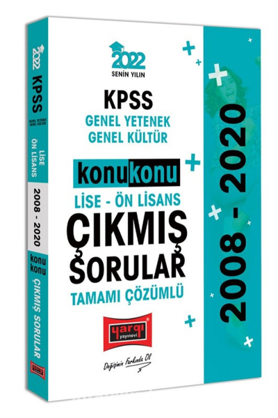 KPSS Genel Yetenek Genel Kültür Lise Ön Lisans Konu Konu Tamamı Çözümlü Çıkmış Sorular (2008-2020) Vega Efsanesi