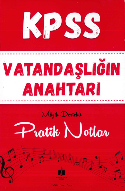 VATANDAŞLIĞIN ANAHTARI MÜZİK DESTEKLİ PRATİK NOTLAR Vega Efsanesi