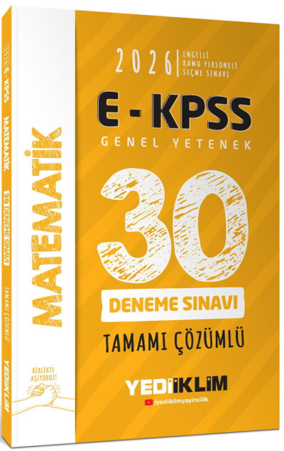 2026 E-KPSS Tüm Adaylar İçin Genel Yetenek Matematik Tamamı Çözümlü 30 Deneme Sınavı Yediiklim Yayınları Vega Efsanesi