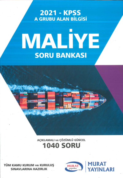 MALİYE SORU BANKASI AÇIKLAMALI VE ÇÖZÜMLÜ 1040 SORU Vega Efsanesi
