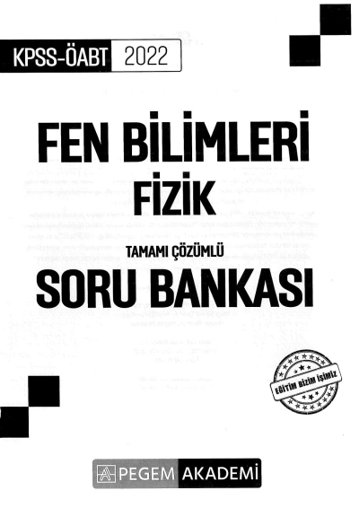 FEN BİLİMLERİ FİZİK TAMAMI ÇÖZÜMLÜ SORU BANKASI Vega Efsanesi