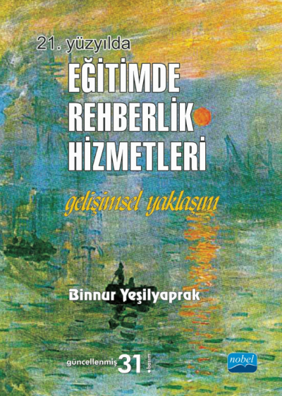 21. Yüzyılda Eğitimde Rehberlik Hizmetleri Nobel Yayınevi Vega Efsanesi