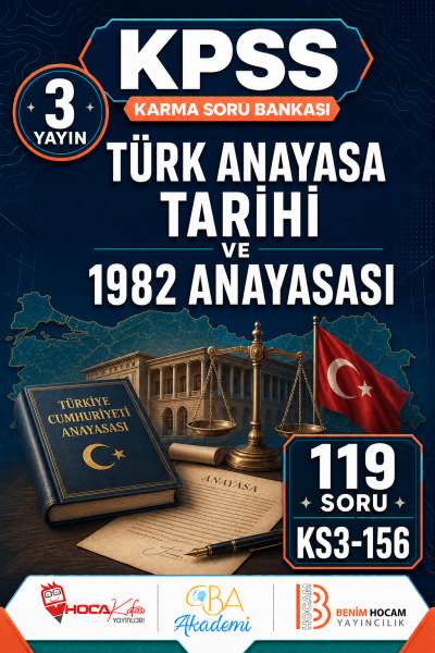 Türk Anayasa Tarihi ve 1982 Anayasası 3 Yayın 119 Soru (Benim Hocam - CBA - Hoca Kafası Yayınları)