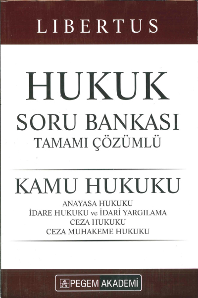 LİBERTUS HUKUK SORU BANKASI TAMAMI ÇÖZÜMLÜ Vega Efsanesi
