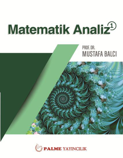 Matematik Analiz 1 Mustafa Balcı Palme Yayıncılık