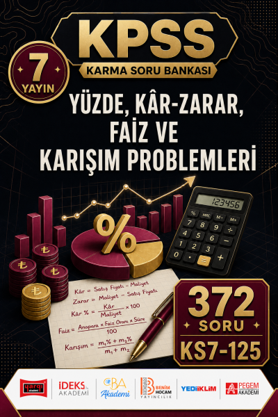 Yüzde, Kâr-Zarar, Faiz ve Karışım Problemleri 7 Yayın 372 Soru Vega Efsanesi