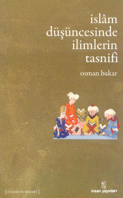 İslam Düşüncesinde İlimlerin Tasnifi İnsan Yayınları Vega Efsanesi