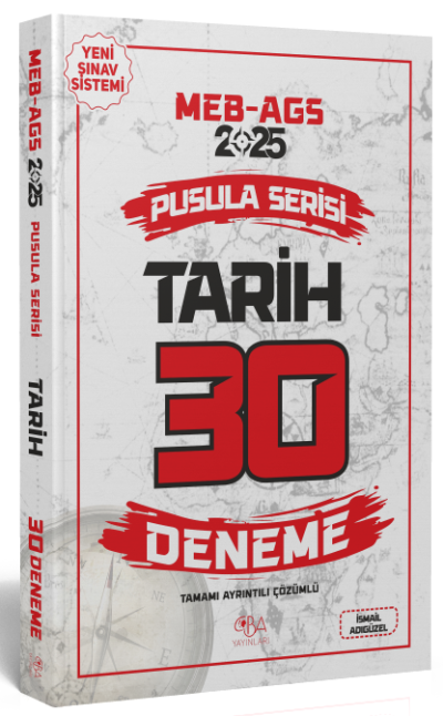 2025 MEB-AGS Tarih 30 Deneme Çözümlü Pusula Serisi CBA Yayınları Vega Efsanesi