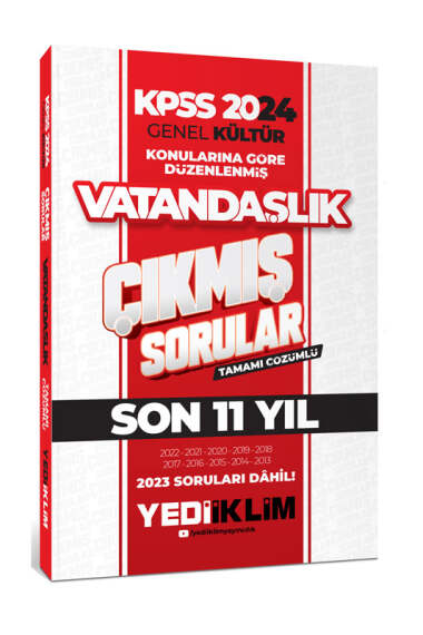 2024 KPSS Genel Kültür Lisans Vatandaşlık Konularına Göre Tamamı Çözümlü Çıkmış Sorular (2013-2023) Vega Efsanesi