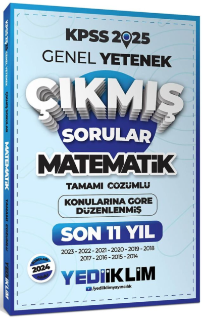 2025 KPSS Genel Yetenek Lisans Matematik Konularına Göre Tamamı Çözümlü Son 11 Yıl Çıkmış Sorular Yediiklim Yayınları Vega Efsanesi