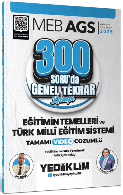 2025 MEB AGS Eğitimin Temelleri ve Türk Milli Eğitim Sistemi 300 Soruda Tamamı Video Çözümlü Genel Tekrar Kampı Yediiklim Yayınları