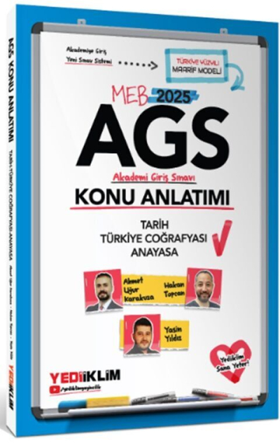 2025 MEB AGS Tarih Türkiye Coğrafyası ve Anayasa Konu Anlatımı Yediiklim Yayınları