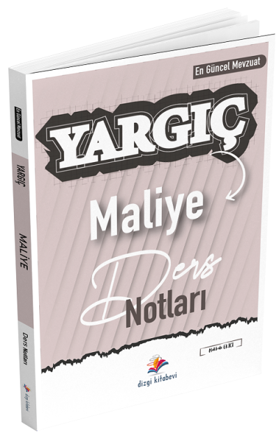 Dizgi Kitap Maliye YARGIÇ Ders Notları Dizgi Kitap Vega Efsanesi
