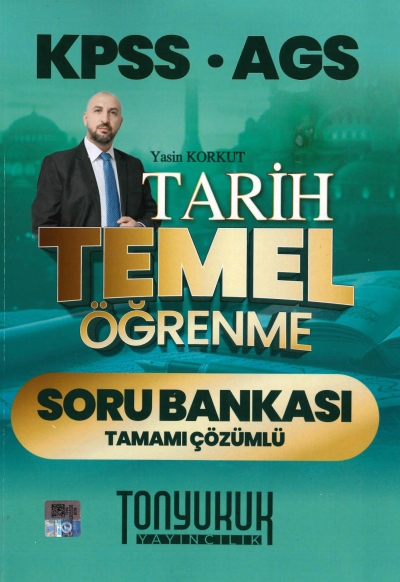 2026 KPSS AGS Tarih Temel Öğrenme Tamamı Çözümlü Soru Bankası Tonyukuk Yayıncılık Vega Efsanesi