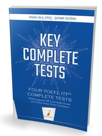 Key Complete Tests Four TOEFL ITP Complete Tests Pelikan Yayınları Vega Efsanesi
