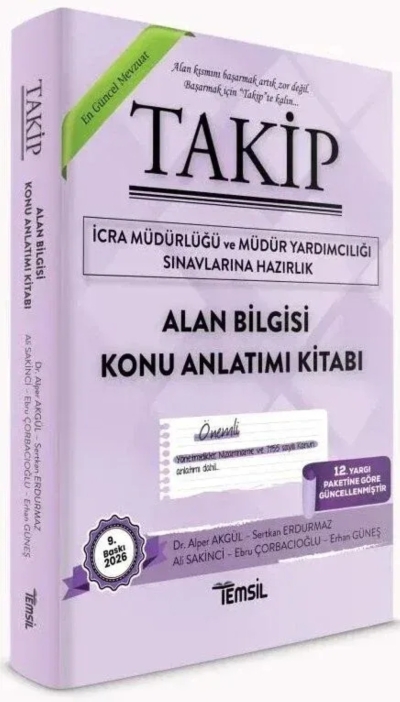 TAKİP İcra Müdürlüğü ve Yardımcılığı Alan Bilgisi Konu Anlatımı 9. Baskı Temsil Yayınları