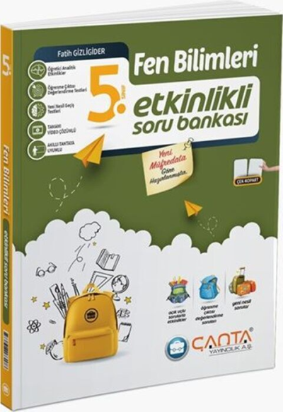 5. Sınıf Fen Bilimleri Etkinlikli Kazanım Soru Bankası Çanta Yayınları