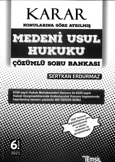 KARAR MEDENİ USUL HUKUKU ÇÖZÜMLÜ SORU BANKASI 6. BASKI Vega Efsanesi