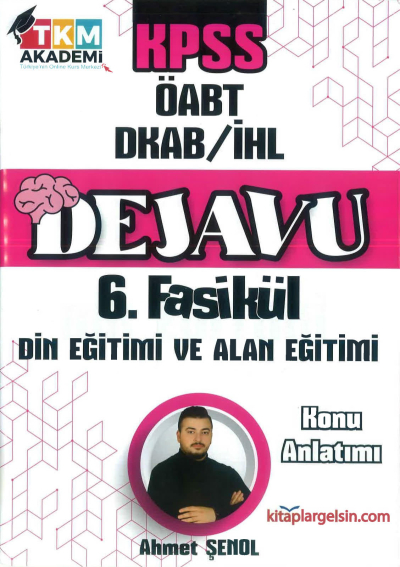 DEJAVU 6. FASİKÜL DİN EĞİTİMİ VE ALAN EĞİTİMİ Vega Efsanesi
