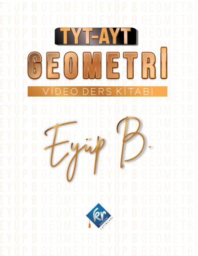EYÜP B. TYT-AYT GEOMETRİ VİDEO DERS KİTABI Vega Efsanesi