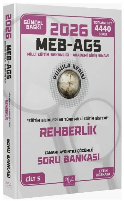 2026 MEB-AGS Eğitim Bilimleri Rehberlik Soru Bankası Çözümlü Pusula Serisi CBA Yayınları Vega Efsanesi