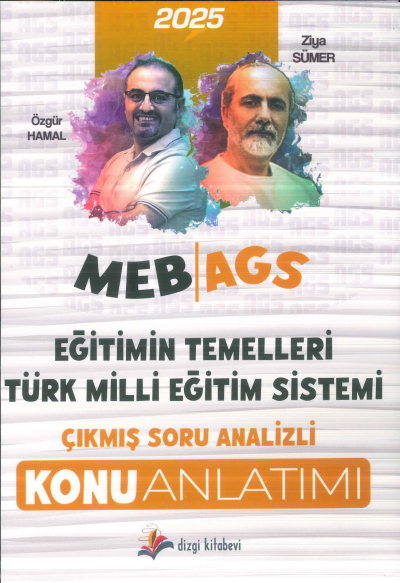 2025 MEB AGS Eğitimin Temelleri ve Türk Milli Eğitim Sistemi Çıkmış Soru Analizli Konu Anlatımı Dizgi Kitap