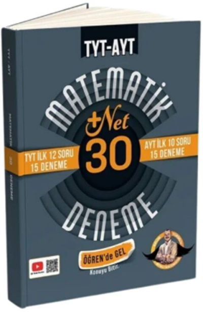 TYT İlk 12 AYT İlk 10 Soru Matematik 30 Deneme- Öğren de Gel +22 Net Bıyıklı Matematik Vega Efsanesi