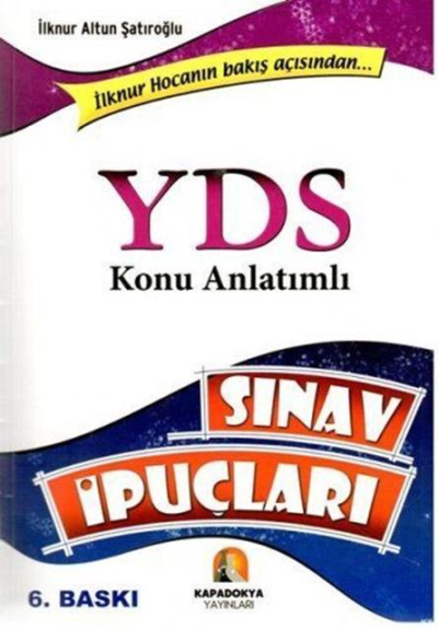 İLKNUR HOCANIN BAKIŞ AÇISINDAN KONU ANLATIMLI VE BÖLÜM SONU TESTLERİ YDS SINAV İPUÇLARI Vega Efsanesi